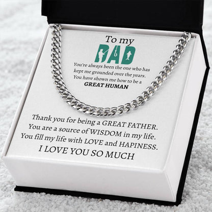 To My Dad I love You So Much, from daughter, from son Cuban Link Chain Necklace